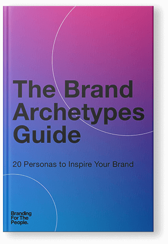 The Brand Archetype Guide