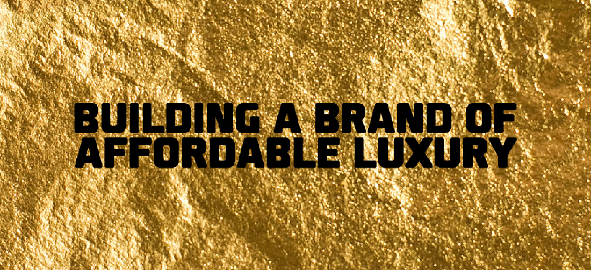 affordable-luxury-in-branding